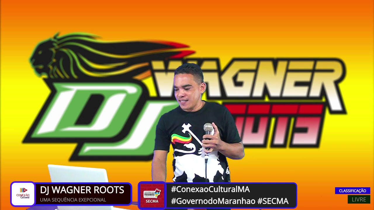 APRESENTAÇÃO: DJ WAGNER ROOTS. #ConexaoCulturalMA​​ #GovernodoMaranhao​​# SECMA