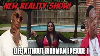 #terrancegangstawilliams Presents Surviving without #birdman Reality Show