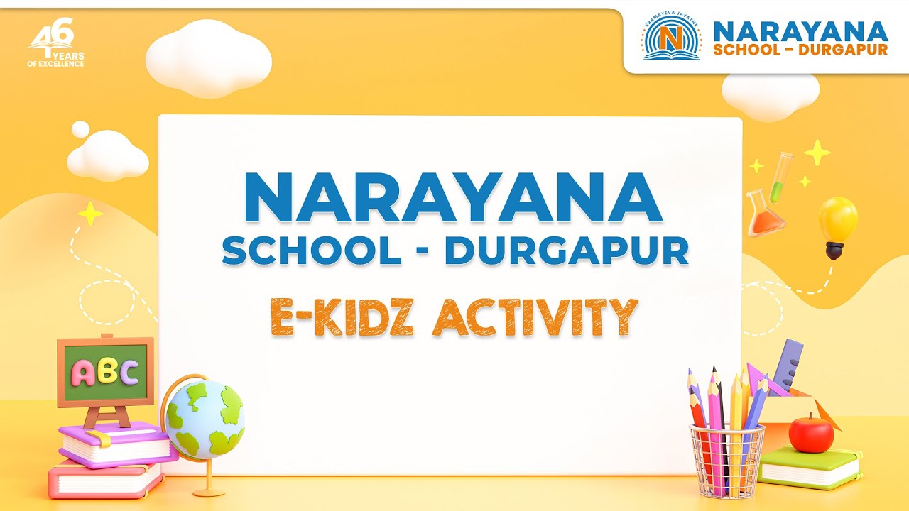 eKidz Fun & Learning at Narayana School - Durgapur - YouTube