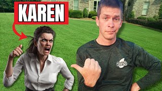 How to Deal with a Karen in the Lawn Care Business by Lawn Care Life 3,622 views 3 months ago 14 minutes, 29 seconds
