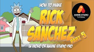 How to make Rick Sanchez in Anime Studio Pro 11 or MOHO Pro 12-13 PART 5