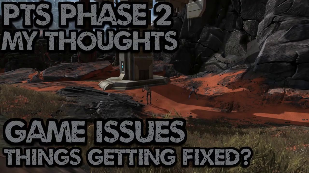 SWTOR Onslaught 6.0 PTS Phase 2, thoughts, game issues, & stuff.