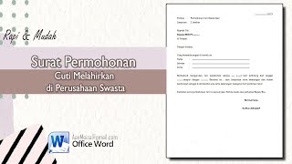 Cara Membuat Surat Permohonan Cuti Melahirkan di Perusahaan Swasta