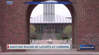 Corning Inc. announces more changes after multiple rounds of layoffs