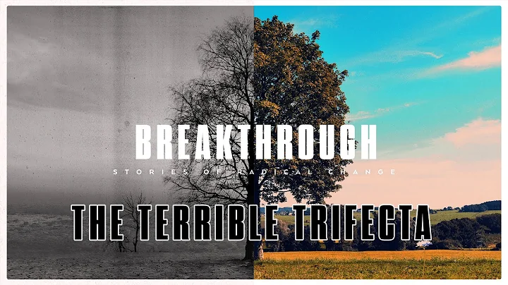 The Terrible Trifecta | Breakthrough | Ben Bauman