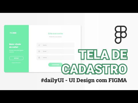 UI Design - Figma: Criando uma tela de cadastro em 20 minutos