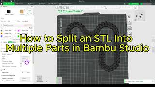 How to Split an STL Into Multiple Parts in Bambu Studio