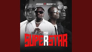 MA SUPERSTAR (feat. Macky 2)