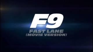 F9 The Fast Saga - Fast Lane (Movie Version) [CREDITS SONG] Don Toliver ft. Lil Durk & Latto