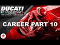 Ducati career  part 10