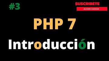 Introducción al curso de PHP 7 , MySQL completo