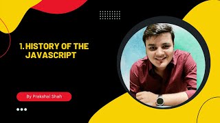 1. History Of the javascript