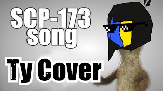 Scp173 Song - The Sculpture Ty Cover W New Lyrics