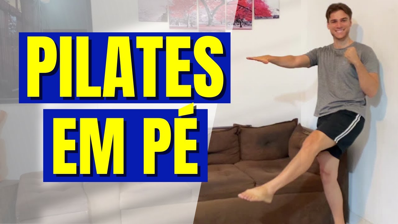PILATES EM PÉ EM CASA | Exercícios de Pilates em casa para fortalecer o corpo de todas as idades.
