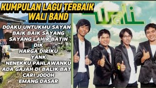 Download Lagu Kumpulan Lagu Terbaik Wali Band – Full Album Lagu Paling Populer Sepanjang Masa MP3