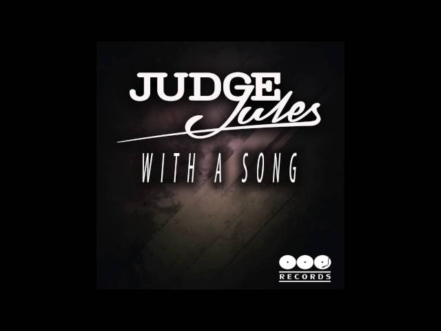 Judge Jules - Chant