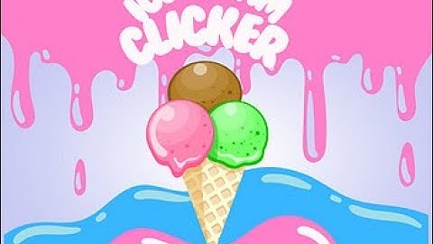 Icecream Clicker - Game Video - Ans32 Game
