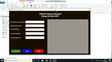 Demo Video. Bond Calculator Application using C#/.Net (WPF).