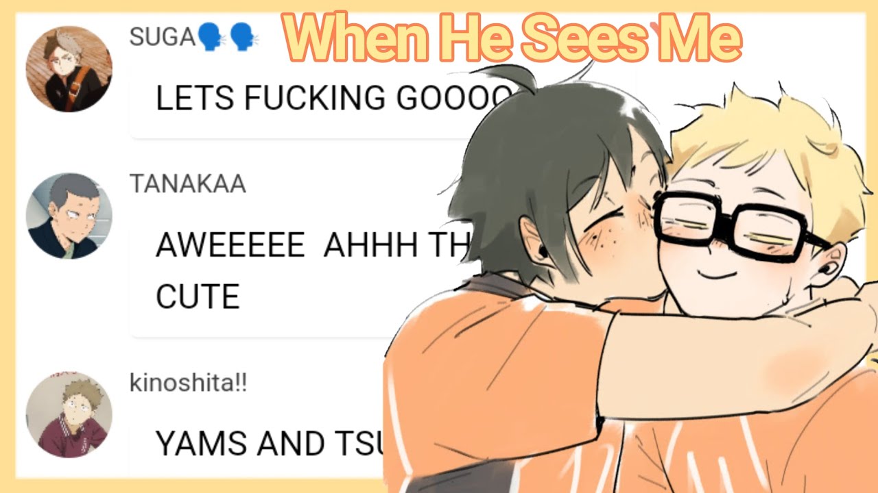 Haikyuu Texts | When He Sees Me | TsukkiYama fluff / confession |