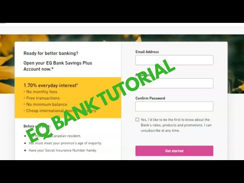 EQ Bank Tutorial| How To Open an EQ Bank Online