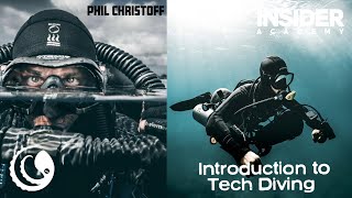 Phil Christoff  Introduction  to Tech Diving