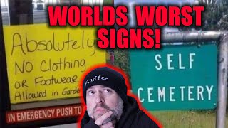 Worlds Worst Signs! #5