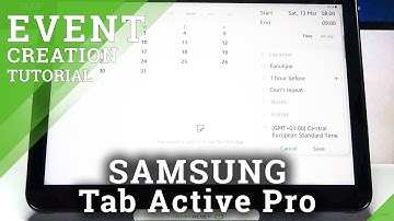How to Add Event to Calendar in SAMSUNG Galaxy Tab Active Pro – Set Up Alert