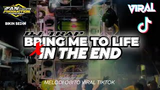 DJ TRAP BRING ME TO LIFE X IN THE END || BASS GLERR