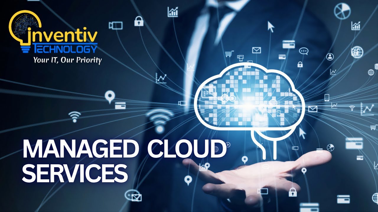 Empower Your Business with Managed Cloud Services | Inventiv Technology