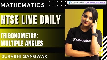 NTSE Daily Live : Maths | Trigonometry " Multiple Angles"  | Maths | Surabhi Gangwar