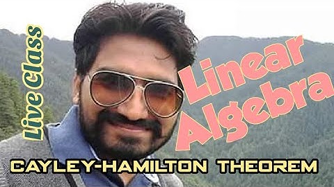 Cayley-Hamilton Theorem | Linear Algebra | BA/B.Sc.Sem.1 Maths