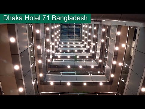 Dhaka Hotel 71 Bangladesh