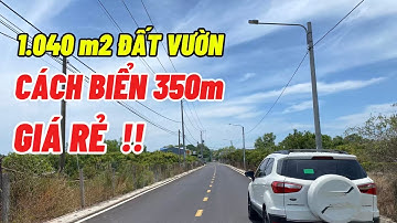 Bán Đất Bà Rịa Vũng Tàu Gần Biển Lộc An - Hồ Tràm Ra Bãi Tắm 350m ( 1.040m2 ) 5T7
