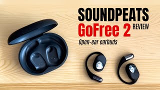 SoundPeats GoFree 2 review: Open-ear Earphones Pros and Cons by Teoh on Tech 1,795 views 3 months ago 7 minutes, 8 seconds