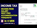 Rent-Free Accommodation (RFA) as Perquisite Income Tax Explained | Income from Salary | TaxXplain