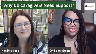 Why Do Caregivers Need Support?