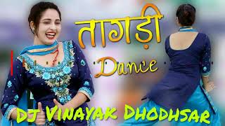 Teri Tagdi Ke Ghungroo DJ Vinayak ll Mix By Prakash Verma