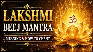 ⭐ Lakshmi Beej Mantra Meaning | Om Hreem Shreem Kleem Mahalakshmyai Namah Benefits