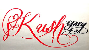 Kush Grag Name Signature Calligraphy Status | How to Draw, Cursive Calligraphy with Cut Marker