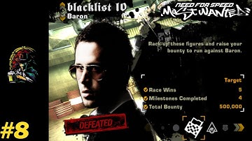 DEFEATED BLACKLIST 10 - BARON | NEED FOR SPEED MOST WANTED GAMEPLAY #8