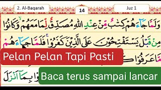 Learn Quran Surah Al-Baqarah 89 - 93 || Easy Quran Recitation, Suitable for Beginners and Seniors