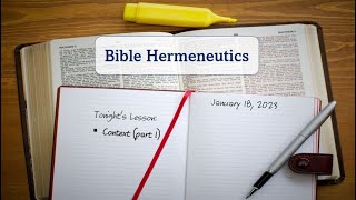 Hermeneutics Class - Lesson 3 (January 18, 2023)