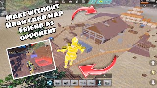 How to make without room card wow map in Pubg mobile ? day 5