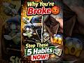 Why You're Broke in Your 20s 😬 Stop These Habits!  #viral #wealthmindset #moneymindset #shorts