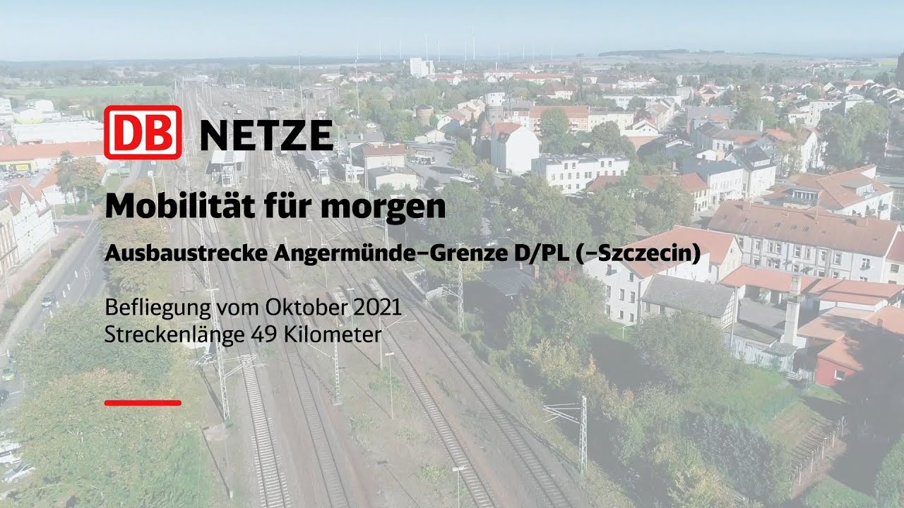 Angermünde – Grenze D/PL (– Szczecin) (Befliegung im Oktober 2021)