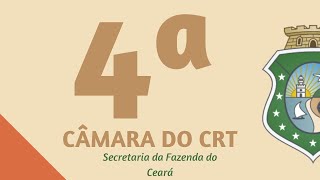 22ª Sessão Ordinária Virtual 22 04 2021 4ª Câmara Conat Sefaz Ce