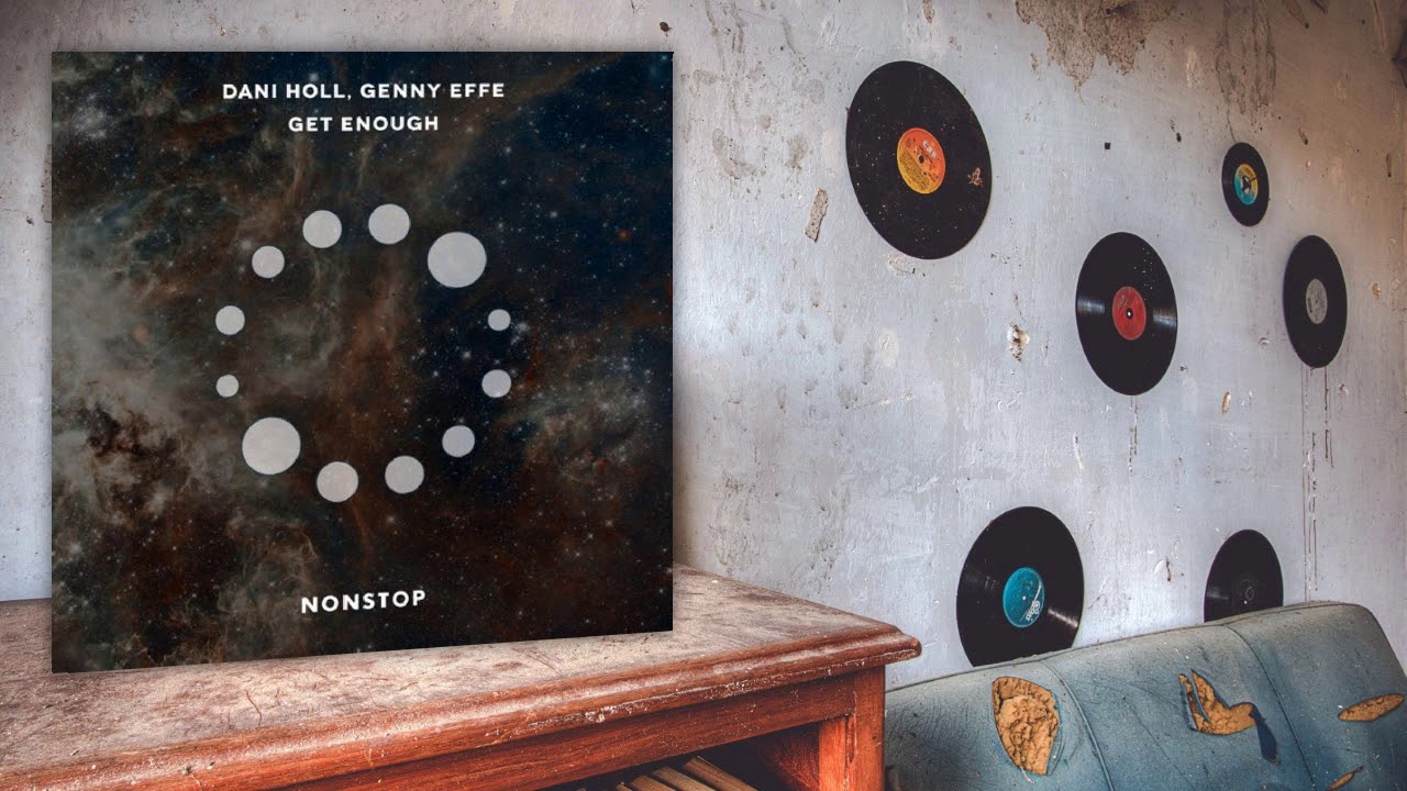 Obejrzyj Dani Holl, Genny Effe - Get Enough (Original Mix) w YouTube Obejrzyj Dani Holl, Genny Effe - Get Enough (Original Mix) w YouTube