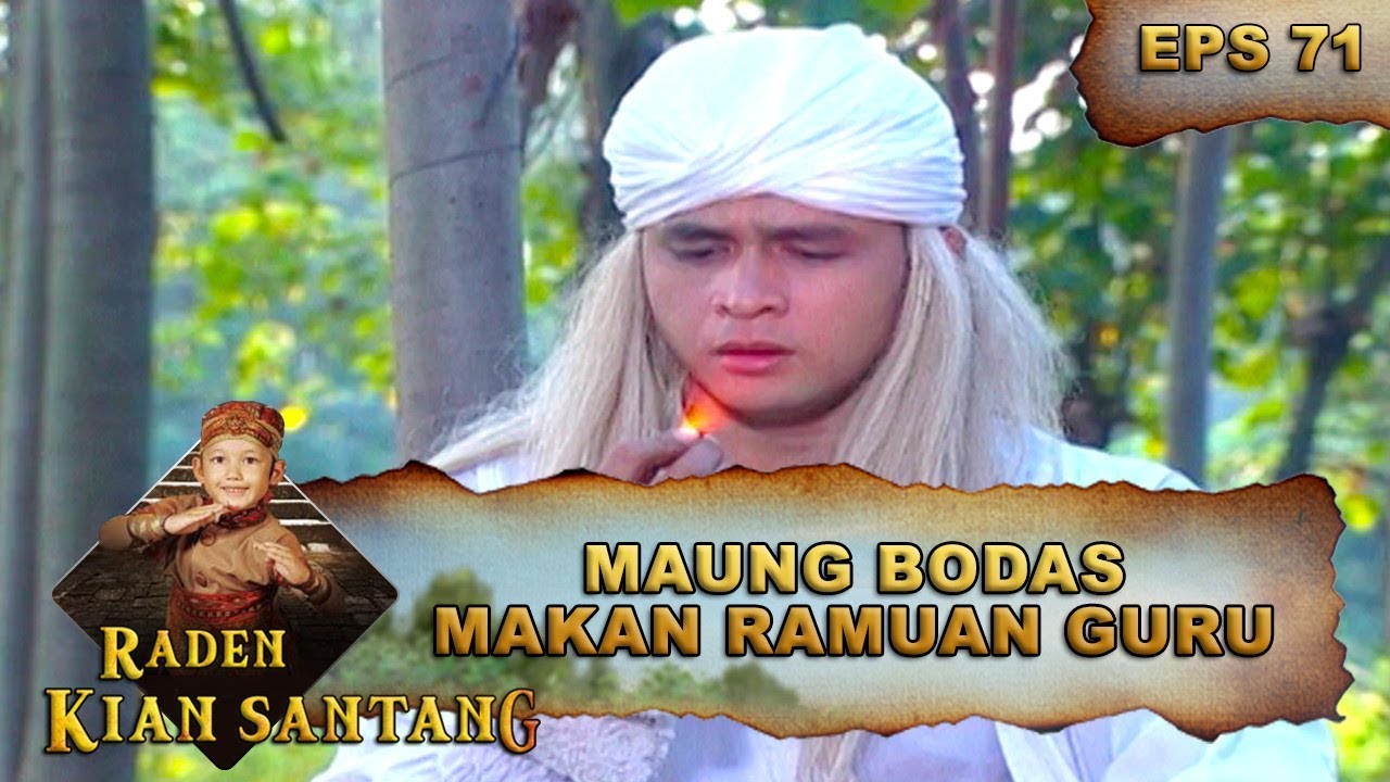 maung-bodas-makan-ramuan-guru-raden-kian-santang-eps-71-part-1-youtube