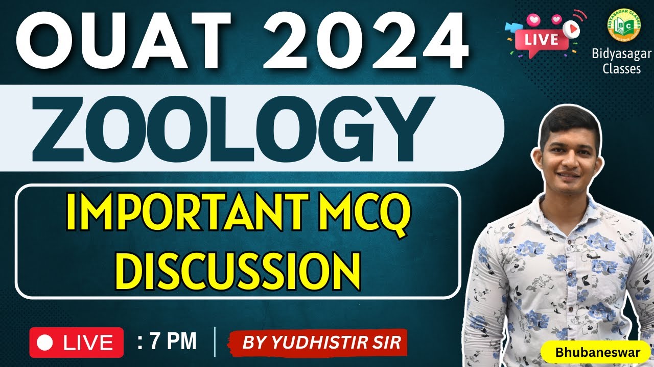 OUAT Entrance Exam 2024 | Biology (Zoology) | Most Important question discussion #bidyasagarclasses