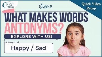 Class 7 Antonyms | English Olympiad | CREST Olympiads